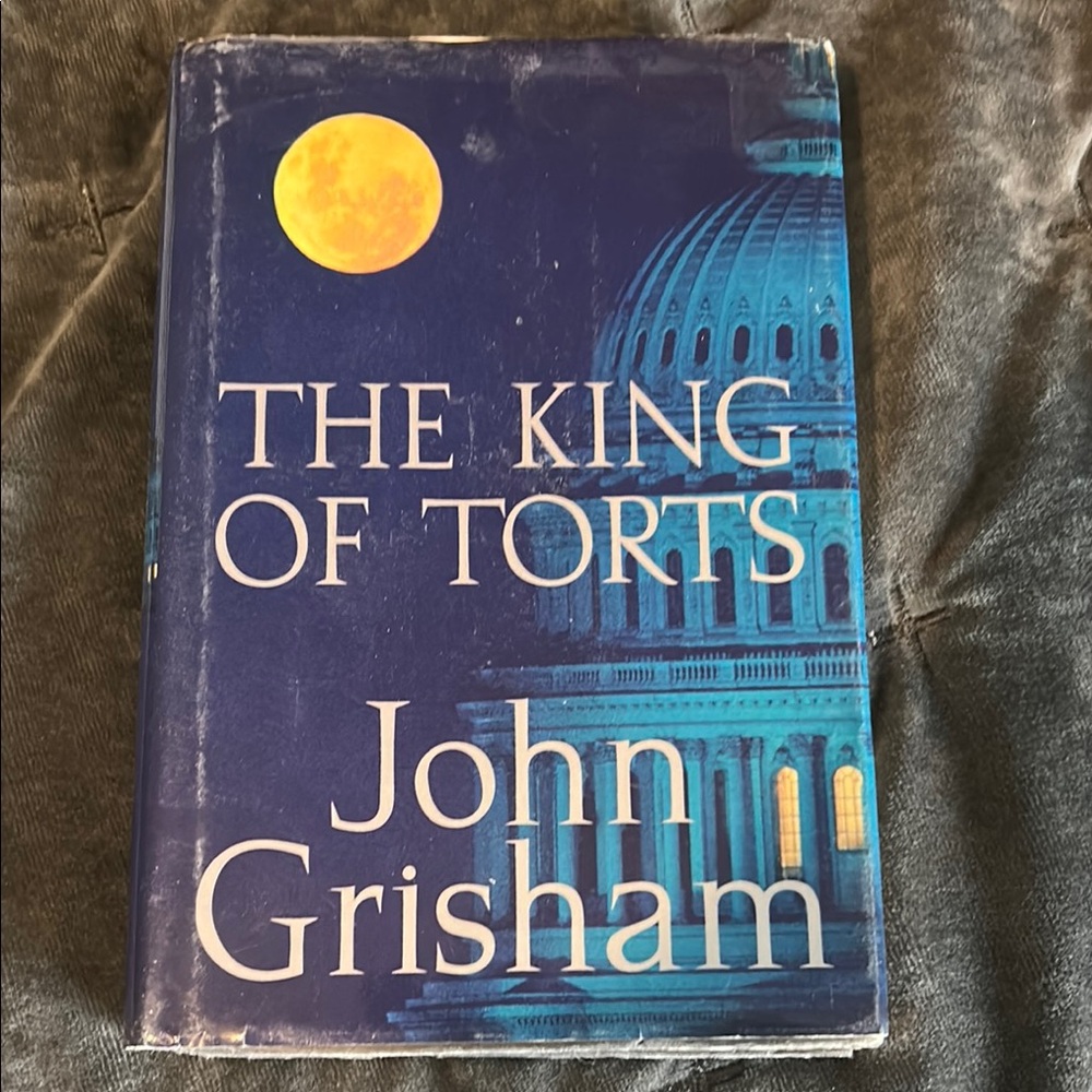 The King of Torts by John Grisham Hardcover